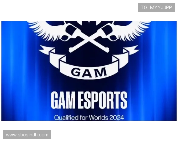 GAM Esports战队全力备战国际赛场 力求突破迎接新的挑战 GAM Esports战队全力备战国际赛场 力求突破迎接新的挑战