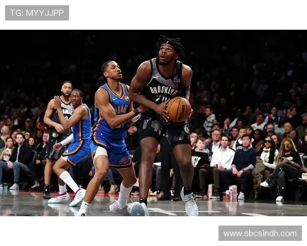 2019年3月14日NBA精彩对决篮网与雷霆的巅峰之战回顾